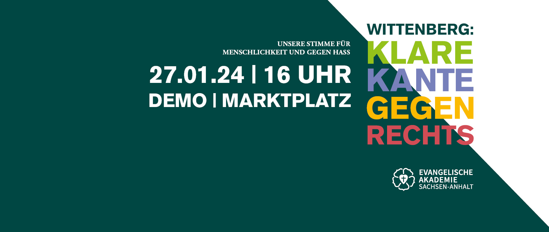 Wittenberg: Klare Kante gegen rechts. Unsere Stimme für Menschlichkeit und gegen Hass: 27.1.24, 16 Uhr, Demo, Mark