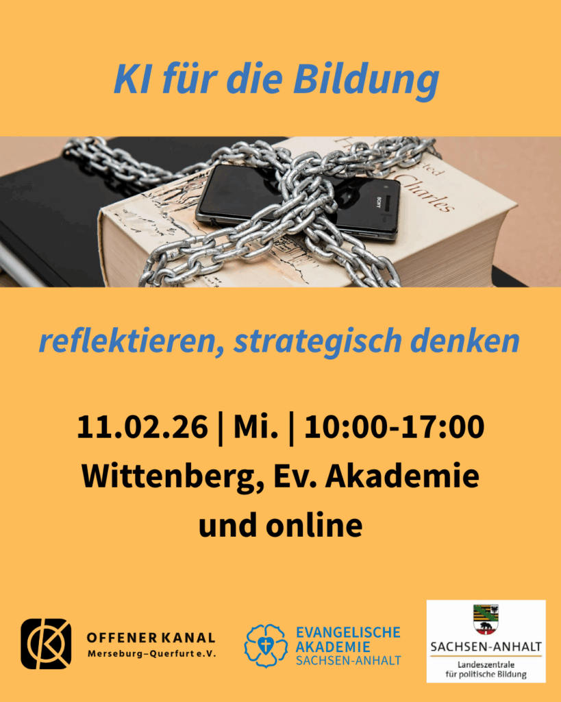 KI für die Bildung - reflektieren und strategisch denken: 11.02.26 | 10:00-17:00 | Wittenberg, Ev. Akademie und online
